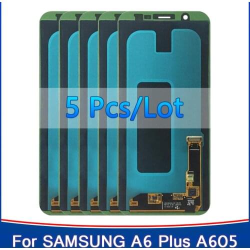 5PCS Super AMOLED LCD Display For SAMSUNG Galaxy A6 Plus 2018 A605 A605F A605FN LCD Touch Screen Assembly Replacment Phone Parts