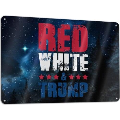 JADETADELA Red White & Trump Metal Tin Sign Wall Decor for Home Kitchen Garage Man Cave Cafe Bar 7.9"X11.8"