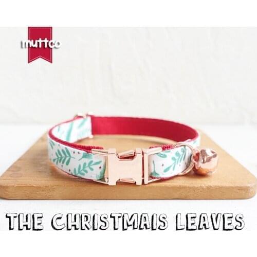 MUTTCO retail with rose gold high quality metal buckle collar for cat THE CHRISTMAIS LEAVES design cat collar 2 sizes UCC096M
