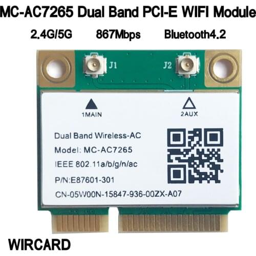 WIRCARD MC-AC7265 Dual Band mini PC-E WIFI CARD for intel 7265AC 802.11ac 2x2 WiFi + BT4.2