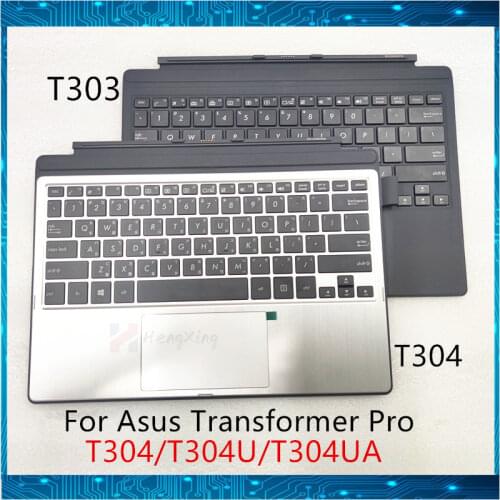 New For Asus Transformer Pro T304 T304U T304UA keyboard with Touchpad 2 in 1 Tablet Docking Base RU Spain Italy Standard Working