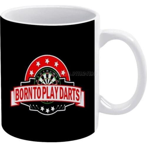 Born to Play Darts White Mug 11oz Ceramic Tea Cup Coffee Mug Friends Birthday Gift Dart Darts Born to Play Dartboard Bull Bullse