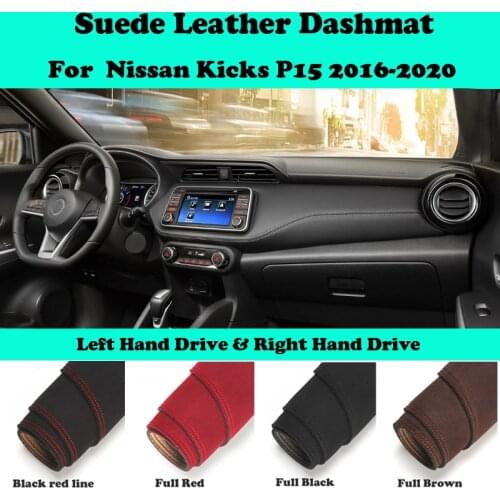 For Nissan Kicks P15 2016 2017-2021 Suede Leather Dashmat Dashboard Cover Pad Dash Mat Car-Styling Carpet Accessories LHD RHD