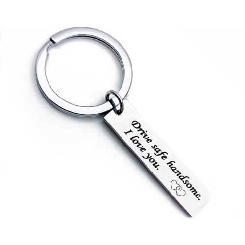 Stainless Steel Keychain Drive Safe IINeed You Here With Me