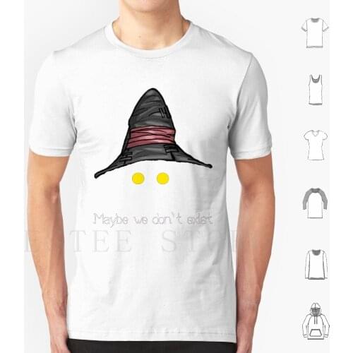 Maybe We Don'T Exist-Final Fantasy Ix ( Vivi ) T Shirt Cotton Men Diy Print Final Fantasy Final Fantasy 9 Ix Maybe We Dont