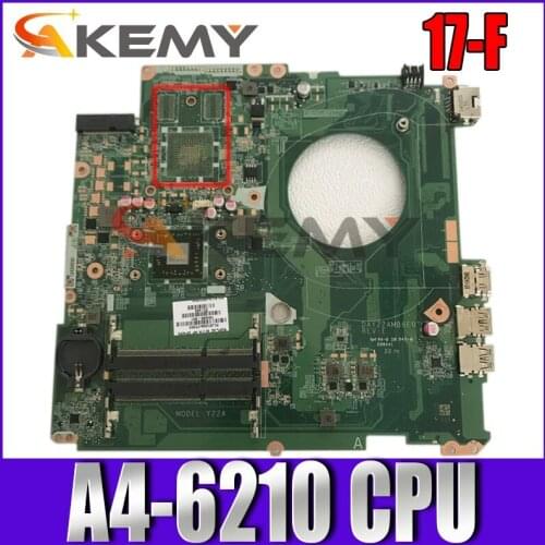 For HP PAVILION 17-F024CY 17-F Laptop motherboard 763421-501 763421-001 DAY22AMB6E0 Y22A A4-6210 100% tested