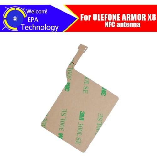 5.7 inch ULEFONE ARMOR X8 Antenna 100% Original New High Quality NFC Antenna Aerial sticker Replacement Accessory For ARMOR X8