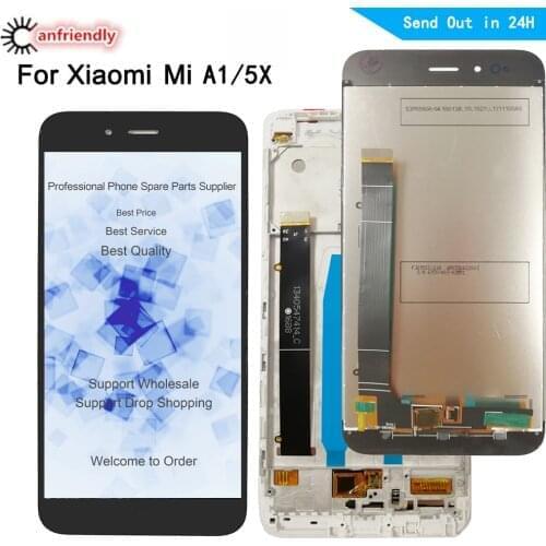 For Xiaomi Mi 5X A1 LCD Display+Touch Screen sensor Replacement Digitizer with frame Assembly For Xiaomi Mi5X MiA1 display lcds