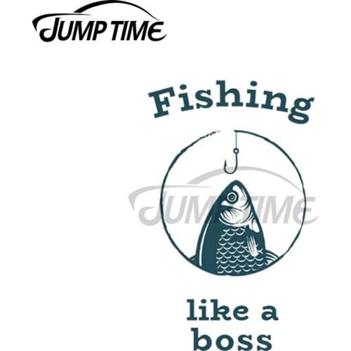 JumpTime 13 x 4.5cm For Fishing Like a Boss Fine Decal Car Accessories Stickers Waterproof Suitable for VAN RV Decoration