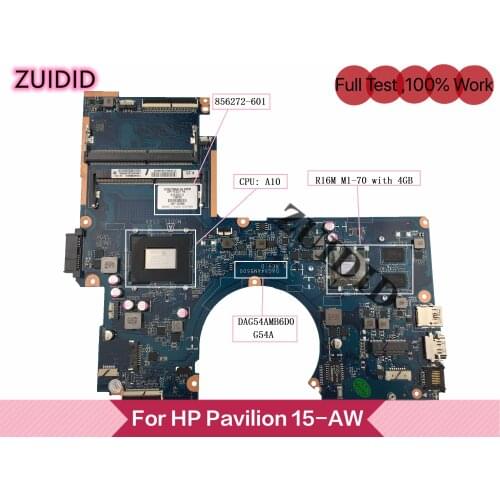 Für HP Pavilion 15-AW 15-AU 856272-001 856272-601 Laptop motherboard DAG54AMB6D0 G54A mit R16M M1-70 4GB A10-9600P 100% test ok