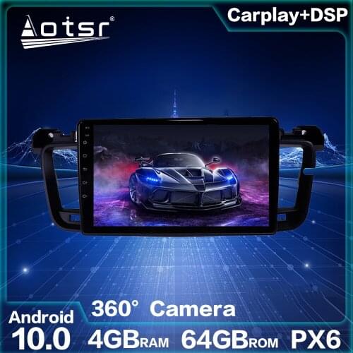 For Peugeot 508 2011-2018 Octa-Core head unit in Dash Android 10.0 4G 64GB PX6 Car Radio Multimedia Video Player Navigation GPS
