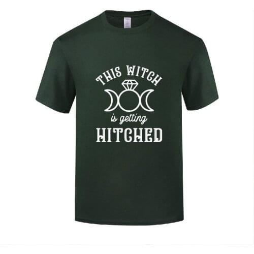 Funny This Witch is Getting Hitched Cotton T Shirt Graphic Men O-Neck Summer Short Sleeve Tshirts Fashion Tees