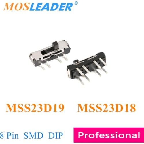 Mosleader 1000PCS MSS23D19 MSS23D18 8P 8 Pin 3T 3 Travel 2P3T SMD Front Slide switches DIP Vertical Slide switch Toggle switch