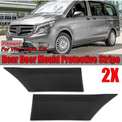 Left/Right Car Rear Door Mould Protective Stripe Styling Mouldings Moulding Trim Strip for Vito for Viano 639 O/S