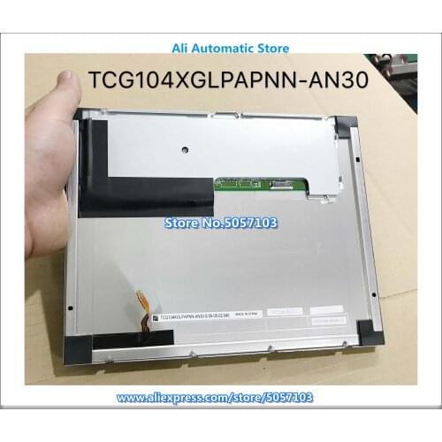 Original TCG104XGLPAPNN-AN30 LCD Screen