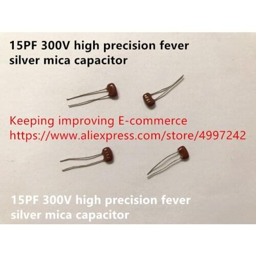 Original new 100% 15PF 300V high precision fever silver mica capacitor (Inductor)