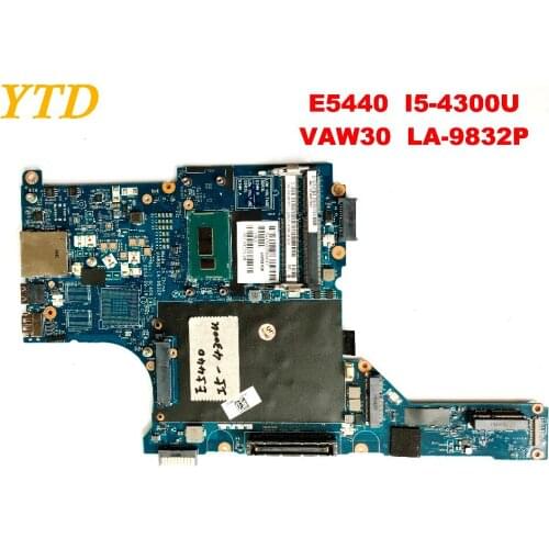 Original for DELL E5440 laptop motherboard E5440 I5-4300U VAW30 LA-9832P tested good free shipping