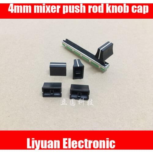 10pcs 4mm mixer push rod knob cap Potentiometer fader cap DJM-400 500