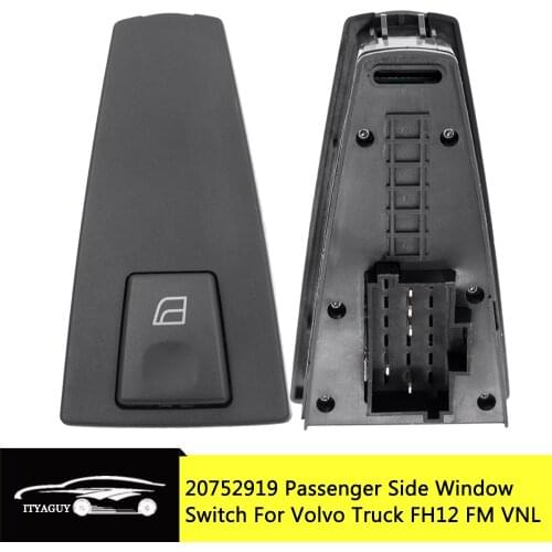 20752919 Car Passenger Side Electric Power Window Control Switch Button For Volvo Truck FH12 FM VNL 21543901 20752913 20568858