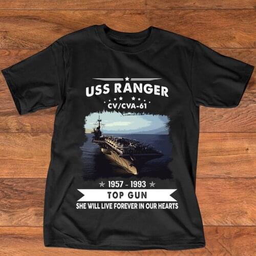 Navy Veteran Proud USS Ranger CV/CVA 61 Aircraft Carrier T-Shirt. Summer Cotton Short Sleeve O-Neck Mens T Shirt New S-3XL
