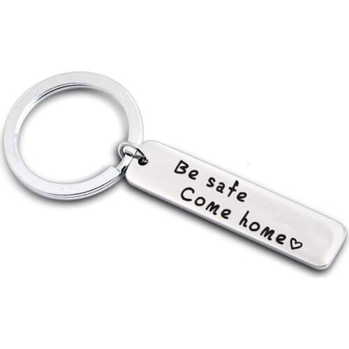 Firefighter Military Driver Trucker Biker Gift Be Safe Come Home Keychain Deployment Gift Trooper Deputy Sheriff Gift