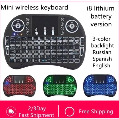 I8 Mini Wireless 3 Color Backlit Keyboard 2.4Ghz Spainsh English Russian Air Mouse For Smart Android TV Box X96 PC Laptop