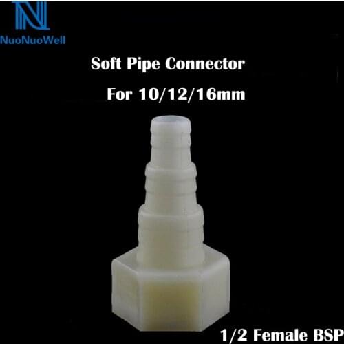 NuoNuoWell 1/2'' BSP Female Thread Soft Pipe Fitting x Barb Hose Tail Reducer Pagoda Joint Coupling Connector For 10/12/16mm