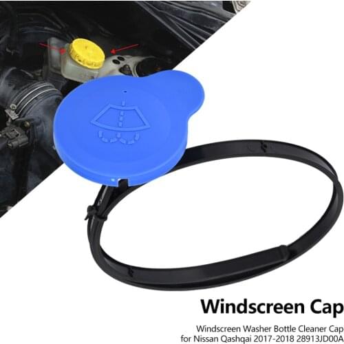 Windscreen Washer Bottle Cleaner Cap for Nissan Qashqai 2017-2018 28913JD00A Washer Bottle Cap