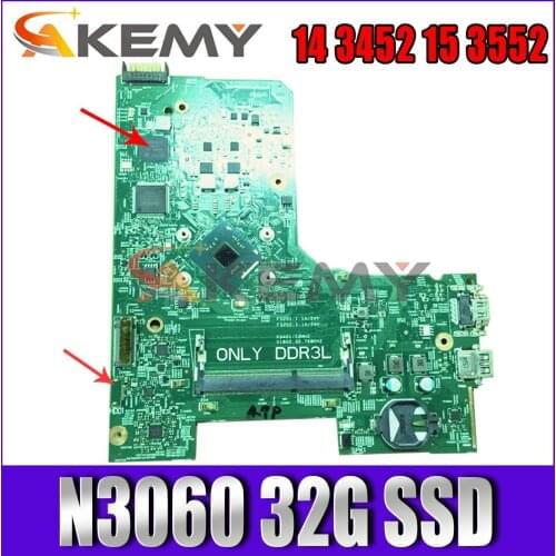 Akemy CN-0P2DX7 P2DX7 FOR DELL INSPIRON 14 3452 15 3552 Laptop Motherboard 14279-1 PWB:896X3 N3060 32G SSD Mainboard 100% tested