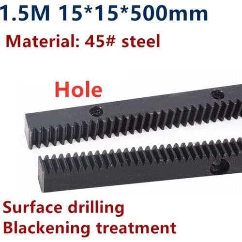 2pcs 1.5M 15*15*500mm spur rack hole distance 100mm 1.5 mod straight rack finished hole side punching drilling