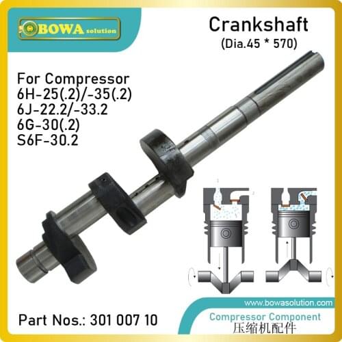 Dia.45 X 570mm crankshaft is designed for semi-hermetic compressors, interchangeable with 6G30.2 and S6F30.2 components