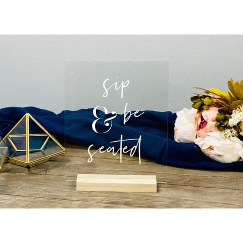 Sip and Be Seated Table Sign Escort Card Table Sign Acrylic Wedding Sign Cocktail Seating Chart Find Your Seat Reception Welc