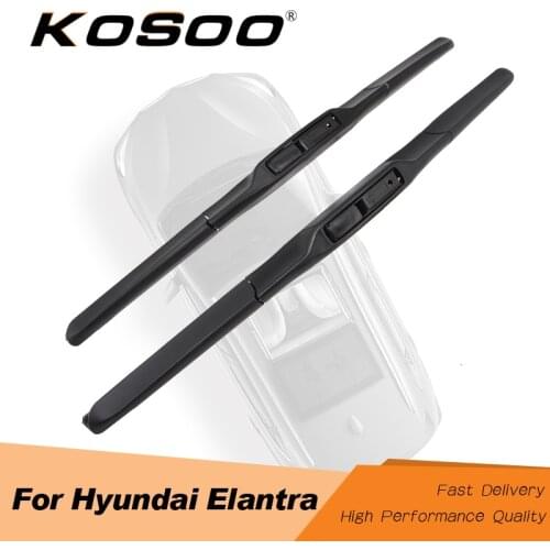 KOSOO For Hyundai Elantra XD HD MD Model Year From 2000 To 2015 Car Wiper Blades Rubber Fit Hook Arm Auto Clean The Windshield