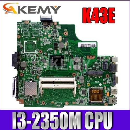 K43E Motherboard with i3 CPU For ASUS A43E P43E K43E K43SD Laptop motherboard K43E Mainboard Motherboard REV 5.0 Tested 100% OK