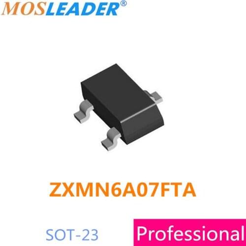 Mosleader ZXMN6A07FTA 7N6 SOT23 500PCS 3000PCS 20V 60V 1.2A N-Channel ZXMN6A07 6A07 High quality