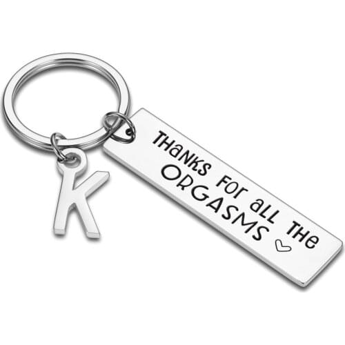 Personalized A-Z 26 Initials keychain for Boyfriend Girlfriend Thanks for All The Orgasm Pendant Key Ring for Men Car Keychain