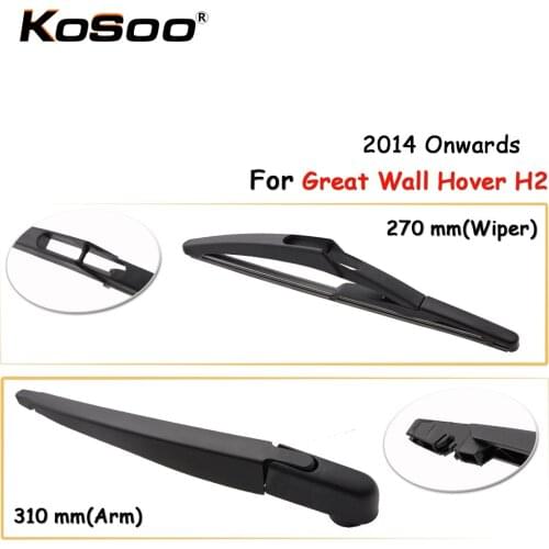 KOSOO Auto Rear Wiper Blade For Great Wall Hover H2,270mm 2014 Onwards Rear Window Windshield Wiper Blades Arm Car Accessories