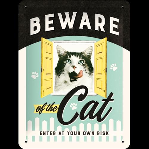 Retro Tin Sign - Beware Of The Cat - Vintage Style
