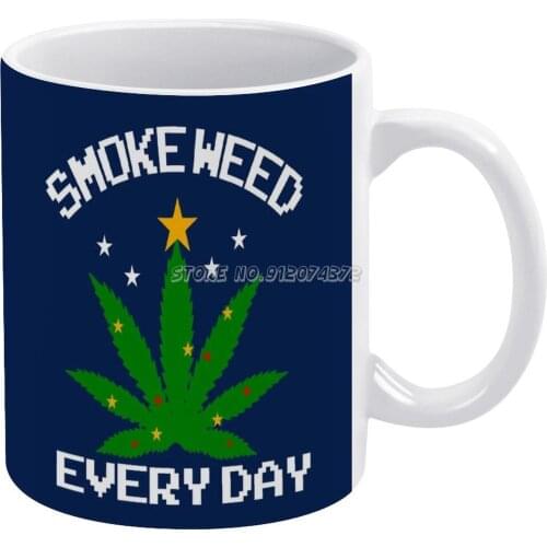 Smoke Weed Everyday Coffee Mugs Ceramic Personalized Mugs 11 Oz White Mug Tea Milk Cup Drinkware Travel Mug Top Songs Cartoon Gp