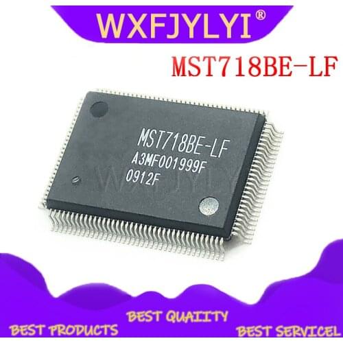 1PCS MST718BE-LF MST718BE LF MST718BE MST718 LQFP-128 New original authentic