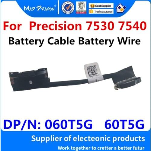 New original laptops Battery Cable Battery Wire For Dell Precision 7530 7540 M7530 M7540 DAP10 060T5G 60T5G DC020031100