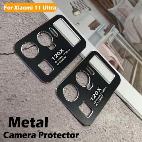 Metal Camera Protector For Xiaomi Mi 11 Ultra Camera Glass Lens Phone Screen Protector For Xiaomi MI 11 Ultra Protective Case