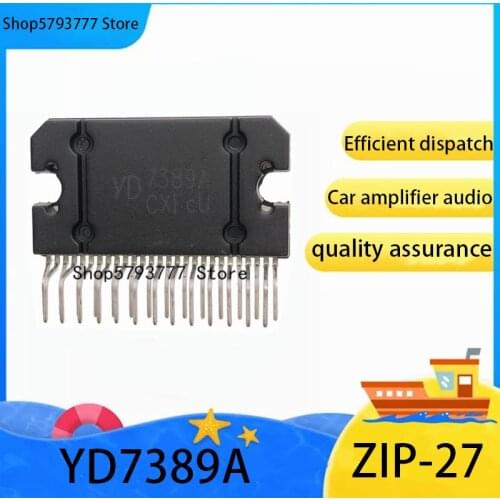 2PCS-20PCS New original authentic YD7389A ZIP-27 YD7389 ZIP27 car amplifier audio chip