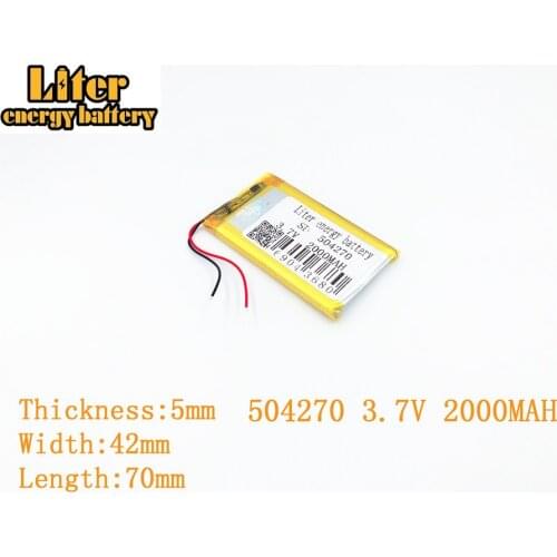 Liter energy battery 3.7V 2000mAh 504270 plug Lithium Polymer Rechargeable Battery For MP3 MP4 MP5 Lithium polymer battery