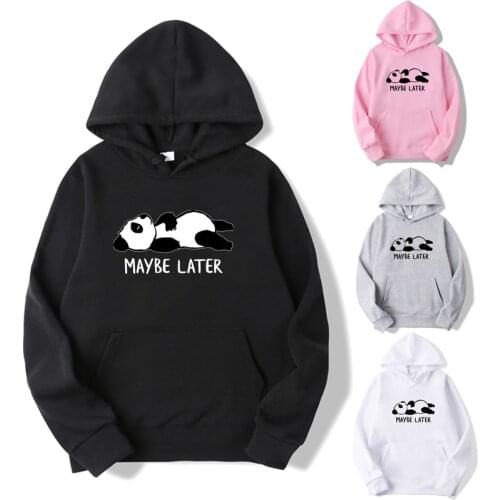 Casual Men Women Maybe Later Panda Hoodie Boys Girls Cute Panda Printed Pullover Funny Teens Couple Sweatshirts Sportswear Tops