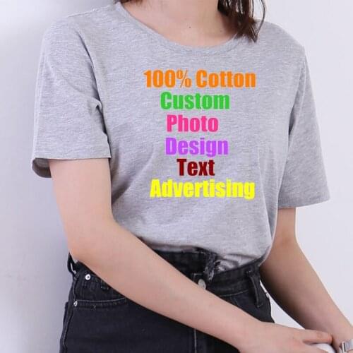 2018 Custom Text Photo Logo Printed oversized Female Women T-shirt DIY Cotton Girl Basic Solid Tees Korean Preppy T shirts Tops