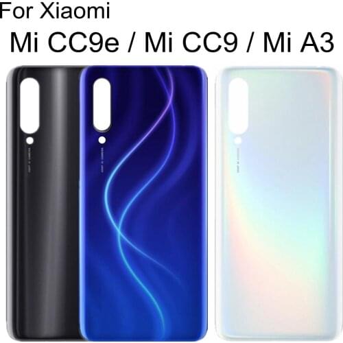 For Xiaomi Mi A3 Back Battery Cover Mi 9 Lite CC9 CC9e Rear Housing Door Glass Panel Case Battery Cover Rear Housing Replace