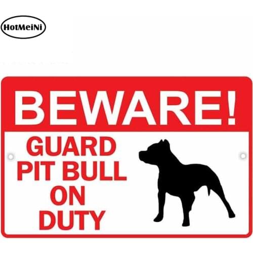 HotMeiNi 13cm x 8.4cm Car Sticker Beware! Guard Pit Bull Dog On Duty Owner Novelty Aluminum Car Styling Waterproof Accessories