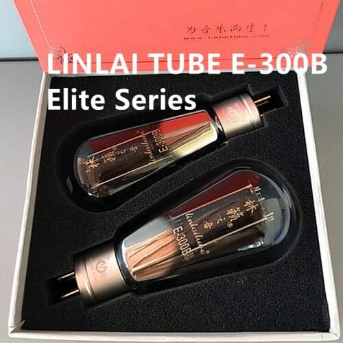 E-300B LINLAI Vacuum Tube 300B Elite Series Replace 300B Factory Test and match