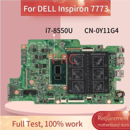 CN-0Y11G4 0Y11G4 For DELL Inspiron 7773 i7-8550U Notebook Mainboard 16888-1 SR3LC DDR4 Laptop Motherboard